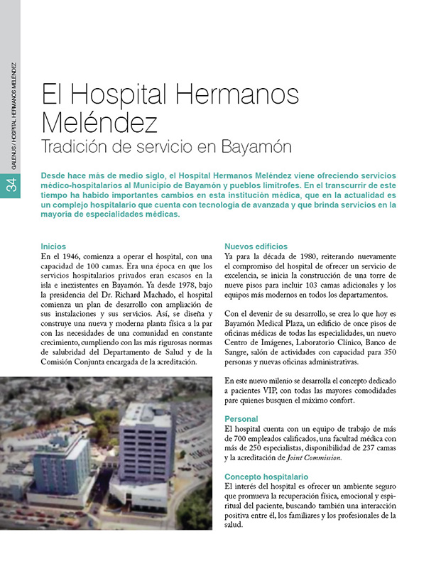 El Hospital Hermanos Meléndez