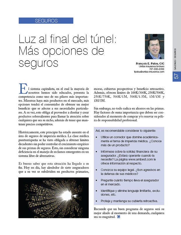 SEGUROS: Luz al final del túnel