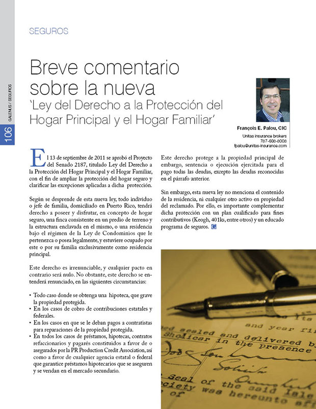 Breve comentario  sobre la nueva  ‘Ley del Derecho a la Protección del  Hogar Principal y el Hogar Familiar’