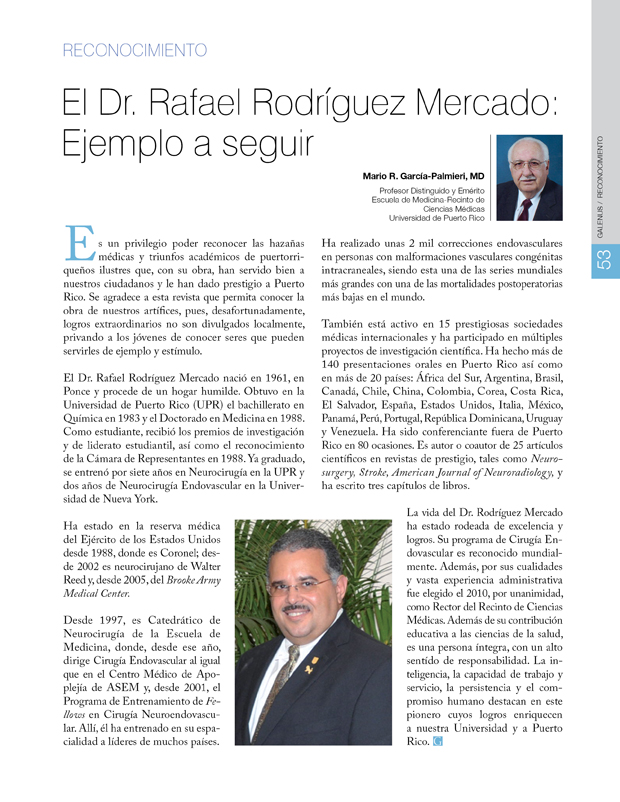 Reconocimiento / El Dr. Rafael Rodríguez Mercado: Ejemplo a seguir