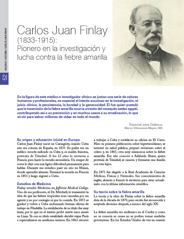 Historia de la Medicina: Carlos Juan Finlay (1833-1915): Pionero en la investigación y lucha contra la fiebre amarilla