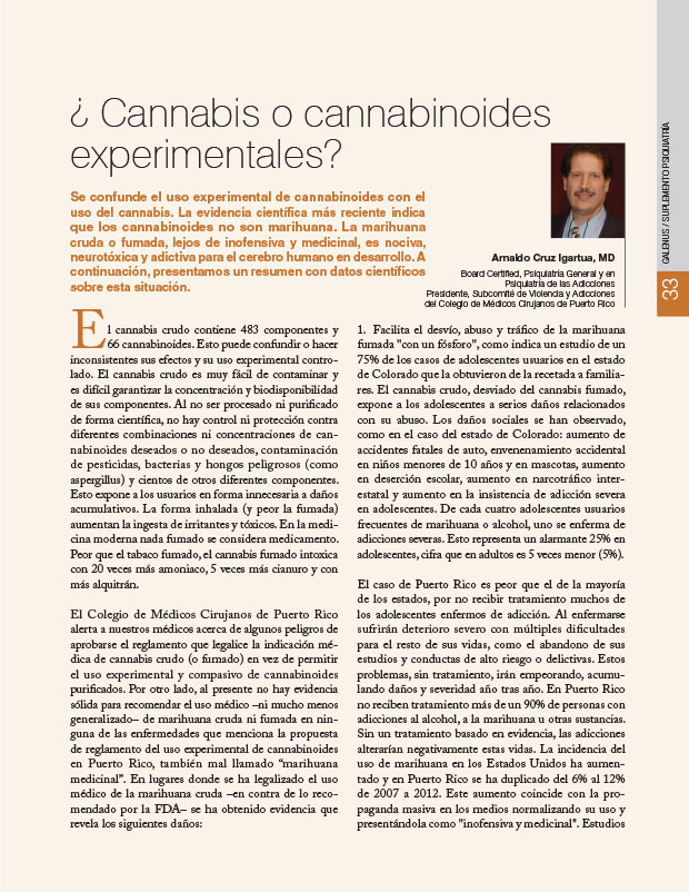¿Cannabis o cannabinoides experimentales?