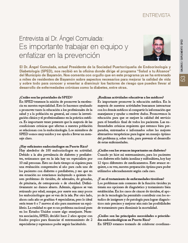 Entrevista al Dr. Ángel Comulada: Es importante trabajar en equipo y enfatizar en la prevención